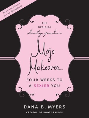 cover image of The Official Booty Parlor Mojo Makeover